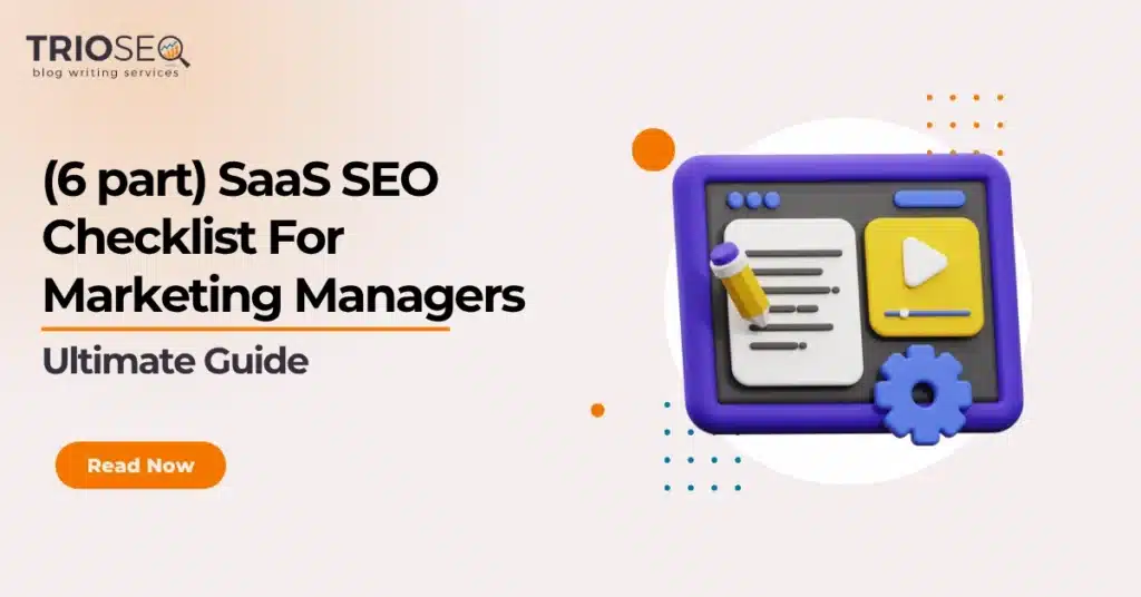 Featured Image - 6-Point SaaS SEO Checklist - Ultimate Guide