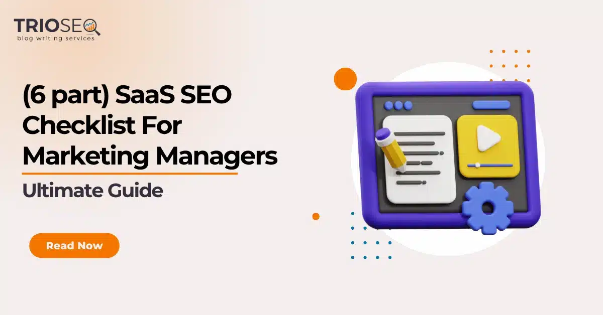 Featured Image - 6-Point SaaS SEO Checklist - Ultimate Guide