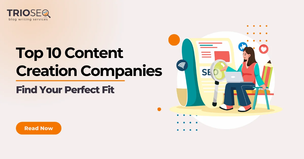 Featured Image - Top 10 Content Creation Companies - Find Your Perfect Fit